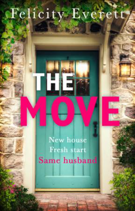 The Move (ebok) av Felicity Everett