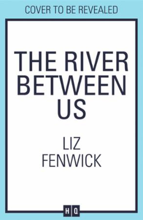 The River Between Us