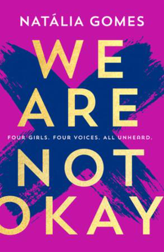 We Are Not Okay (ebok) av Natália Gomes