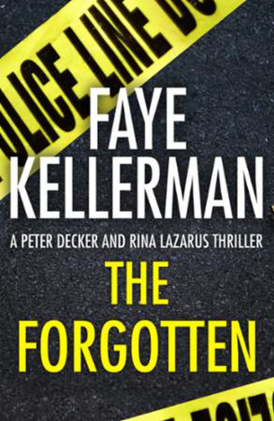 The Forgotten (ebok) av Faye Kellerman