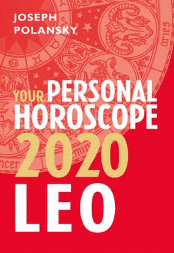 Leo 2020: Your Personal Horoscope (ebok) av Joseph Polansky