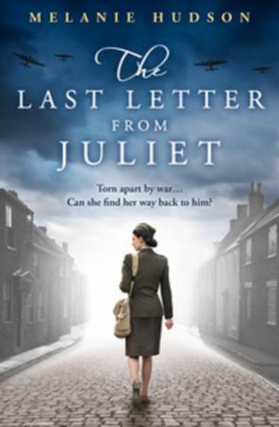 The Last Letter from Juliet (ebok) av Melanie Hudson