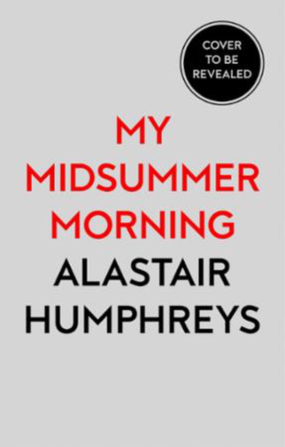 My Midsummer Morning