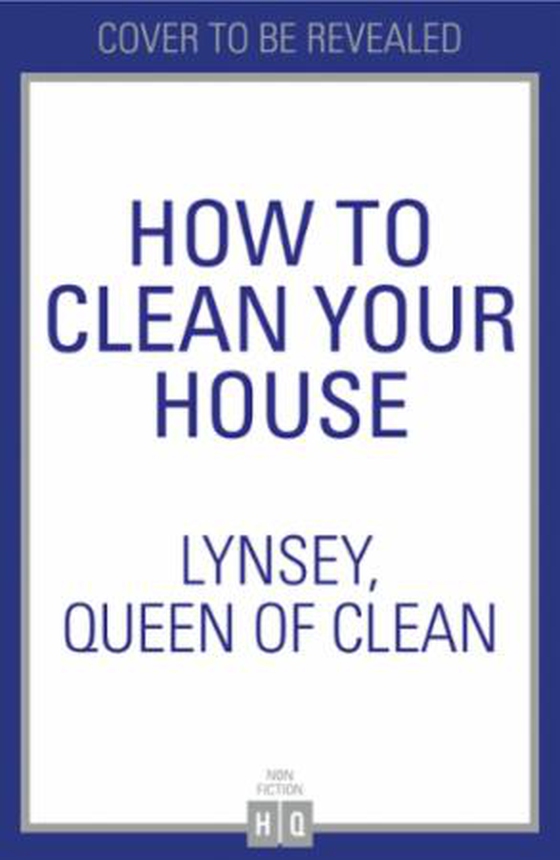 How To Clean Your House