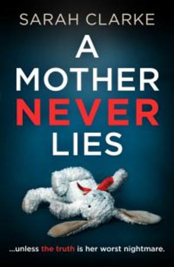 A Mother Never Lies