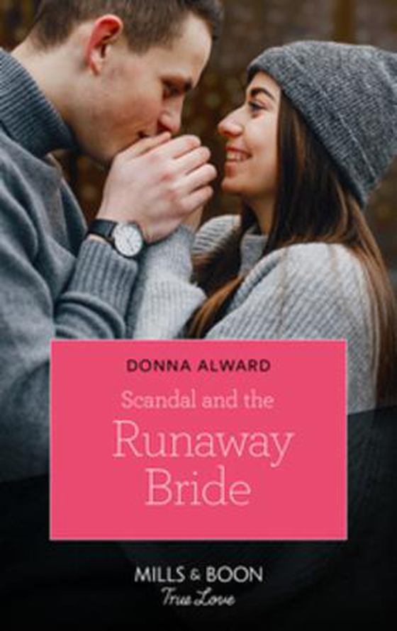 Scandal And The Runaway Bride