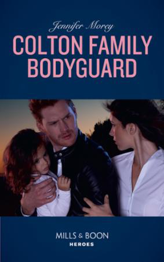 Colton Family Bodyguard