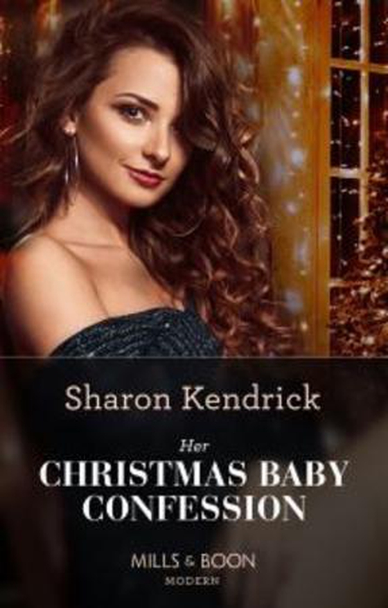Her Christmas Baby Confession (ebok) av Sharon Kendrick