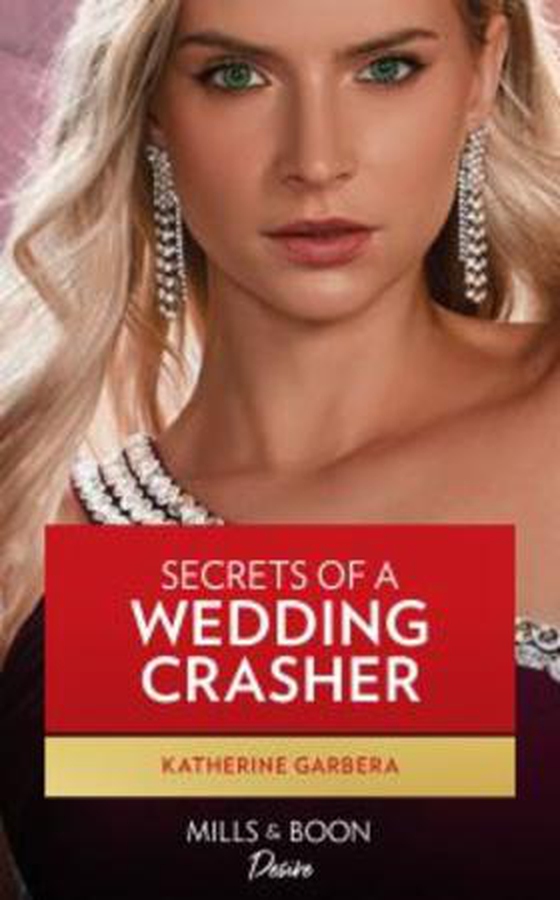 Secrets Of A Wedding Crasher