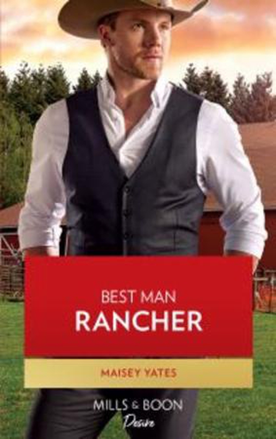 Best Man Rancher (ebok) av Maisey Yates
