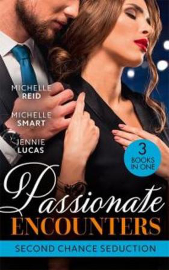 Passionate Encounters: Second Chance Seduction