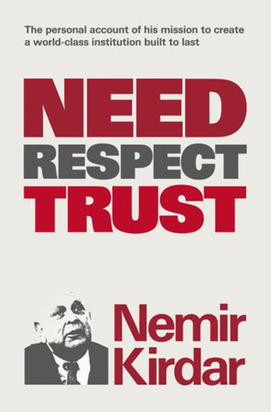 Need, Respect, Trust - The Memoir of a Vision (ebok) av Nemir Kirdar