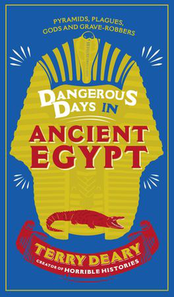 Dangerous Days in Ancient Egypt