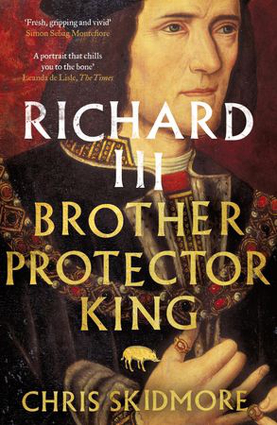 Richard III - Brother, Protector, King (ebok) av Chris Skidmore