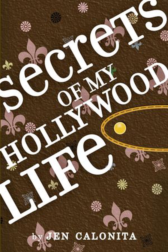 Secrets of My Hollywood Life