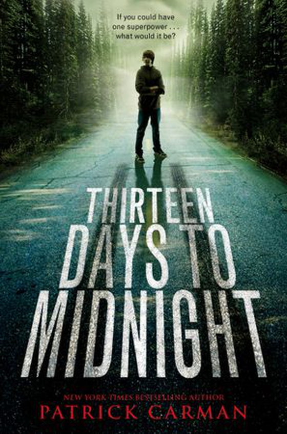 Thirteen Days to Midnight (ebok) av Patrick Carman