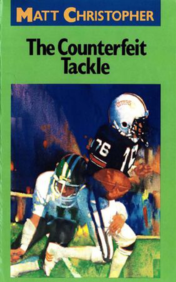 The Counterfeit Tackle (ebok) av Matt Christopher