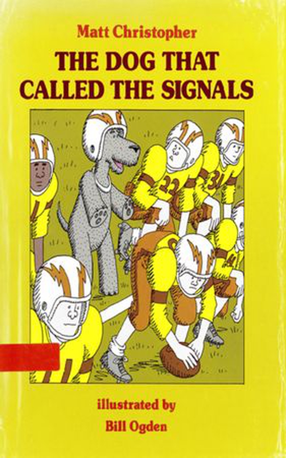 Dog That Called the Signals (ebok) av Matt Christopher