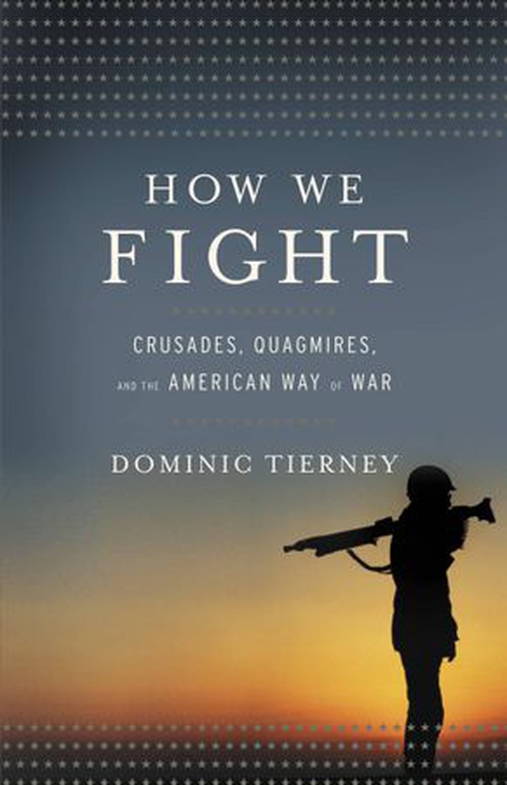 How We Fight - Crusades, Quagmires, and the American Way of War (ebok) av Ukjent