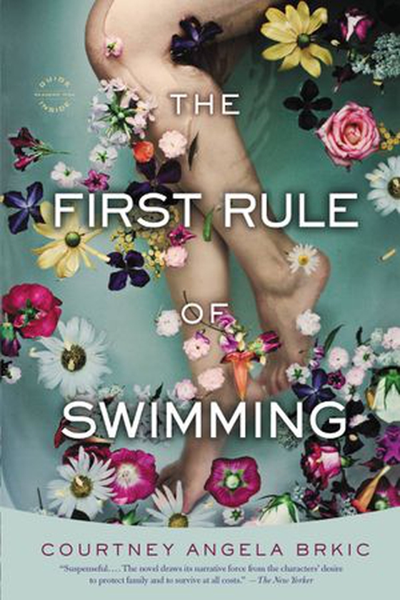 The First Rule of Swimming - A Novel (ebok) av Courtney Angela Brkic