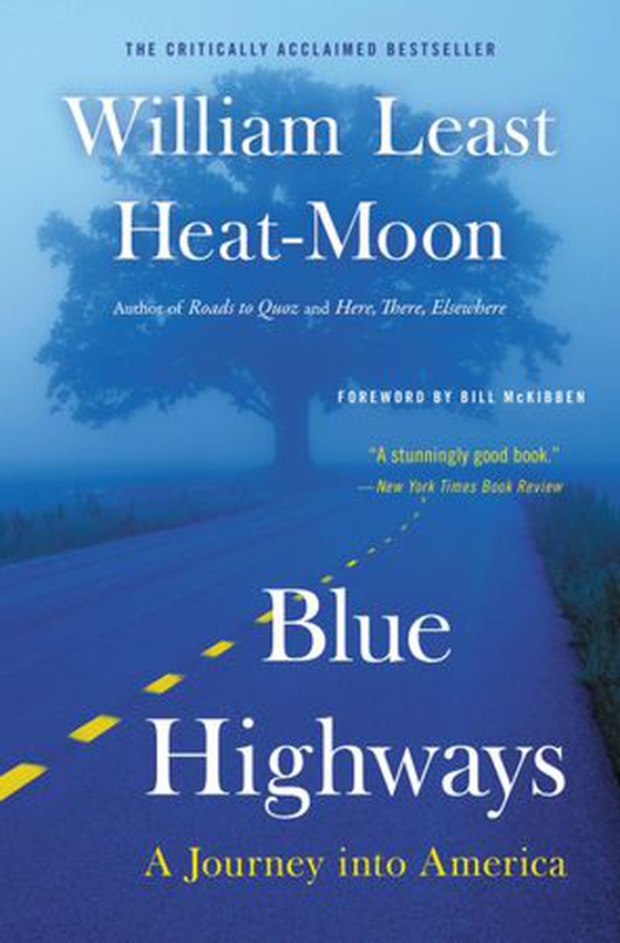 Blue Highways - A Journey into America (ebok) av William Least Heat-Moon