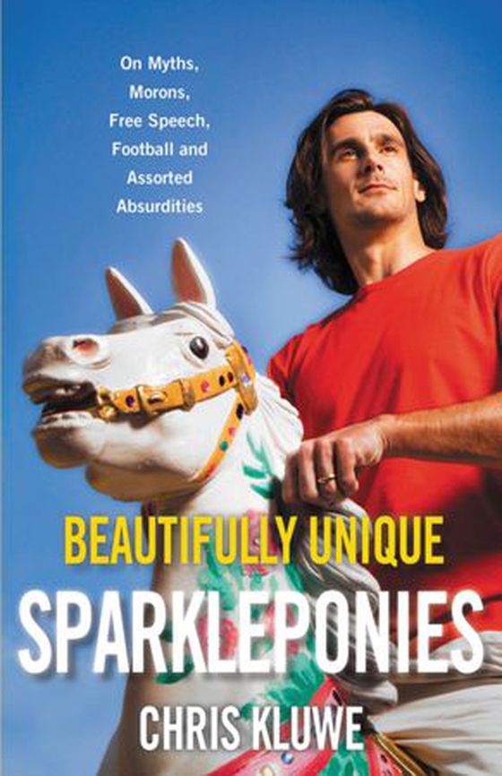 Beautifully Unique Sparkleponies - On Myths, Morons, Free Speech, Football, and Assorted Absurdities (ebok) av Ukjent