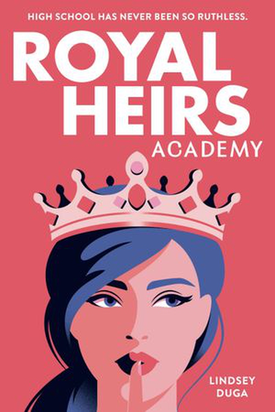 Royal heirs academy (ebok) av Lindsey Duga