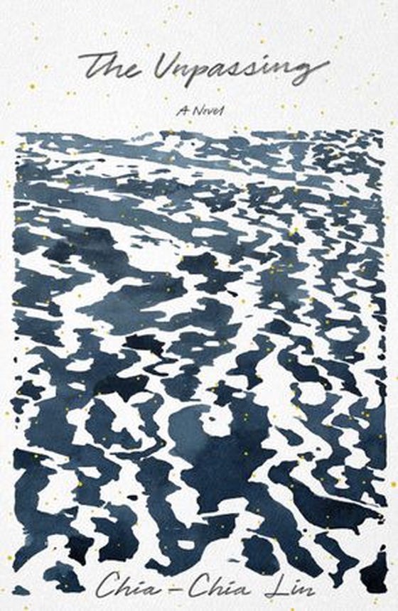 The Unpassing (ebok) av Chia-Chia Lin
