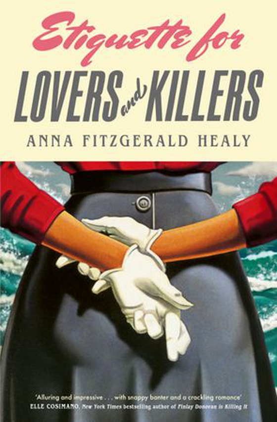 Etiquette for Lovers and Killers