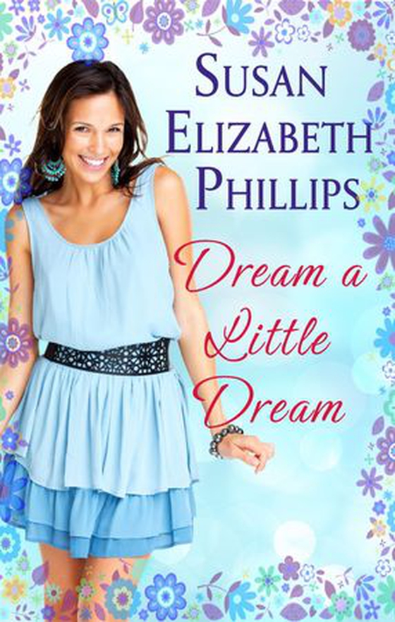 Dream A Little Dream - Number 4 in series (ebok) av Susan E. Phillips
