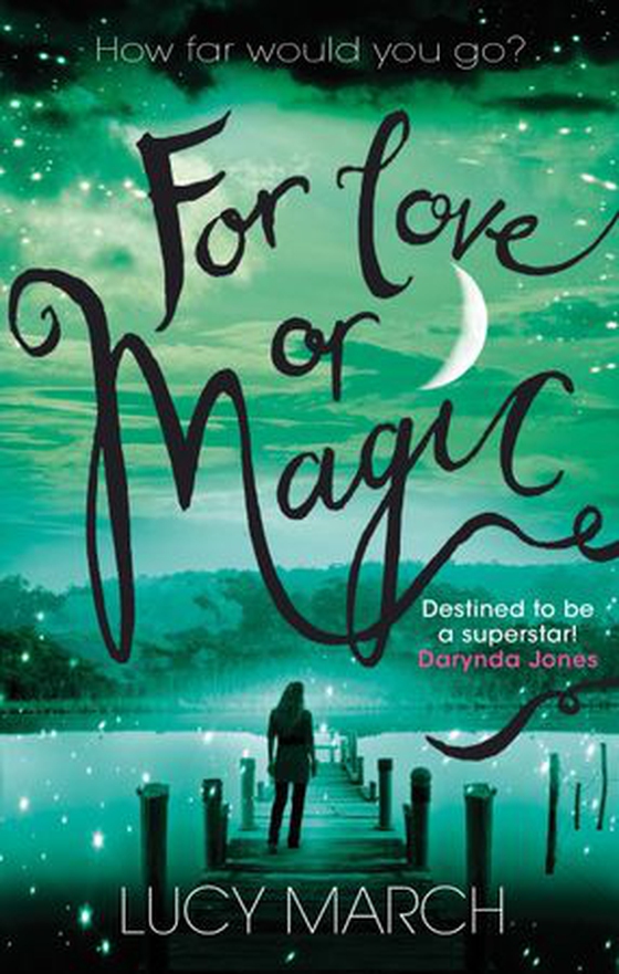 For Love or Magic (ebok) av Lucy March