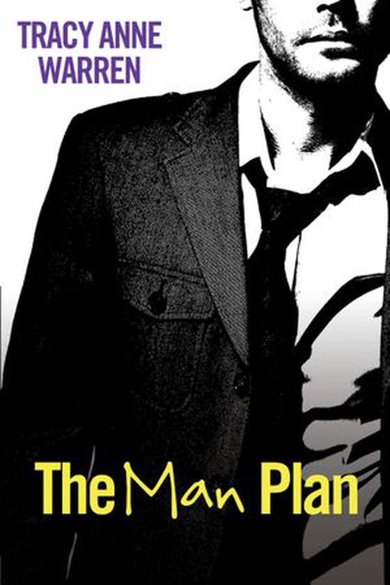 The Man Plan (ebok) av Tracy Anne Warren