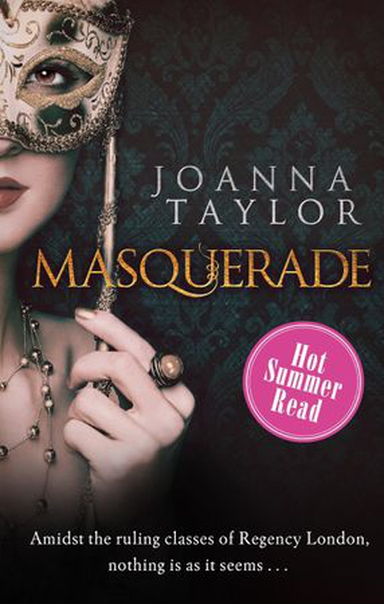 Masquerade - a dazzling and addictive Regency romance perfect for fans of Bridgerton and Pretty Woman (ebok) av Joanna Taylor