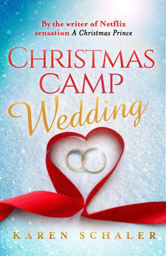 Christmas Camp Wedding (ebok) av Karen Schaler