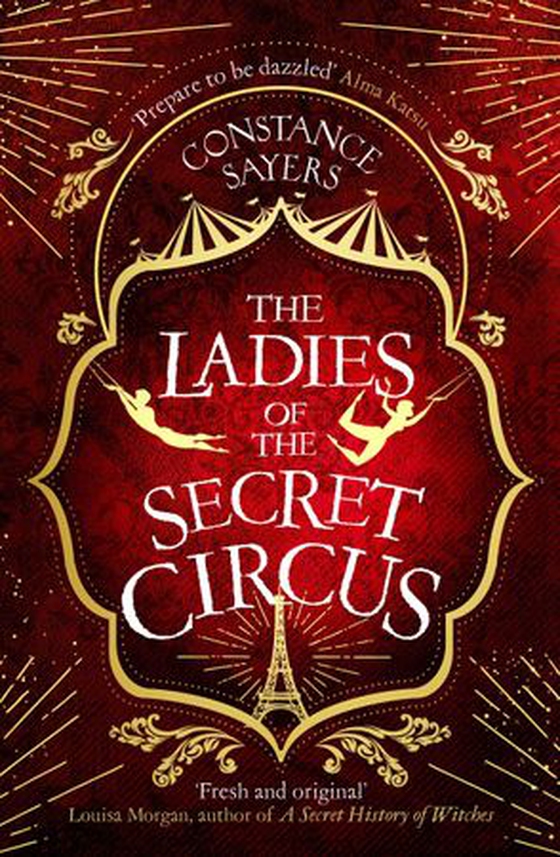The Ladies of the Secret Circus