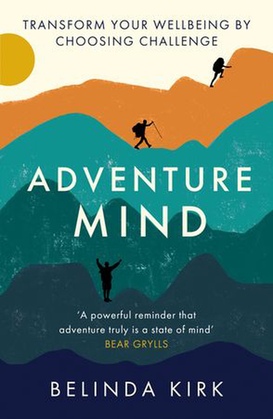 Adventure Revolution - The life-changing power of choosing challenge (ebok) av Belinda Kirk