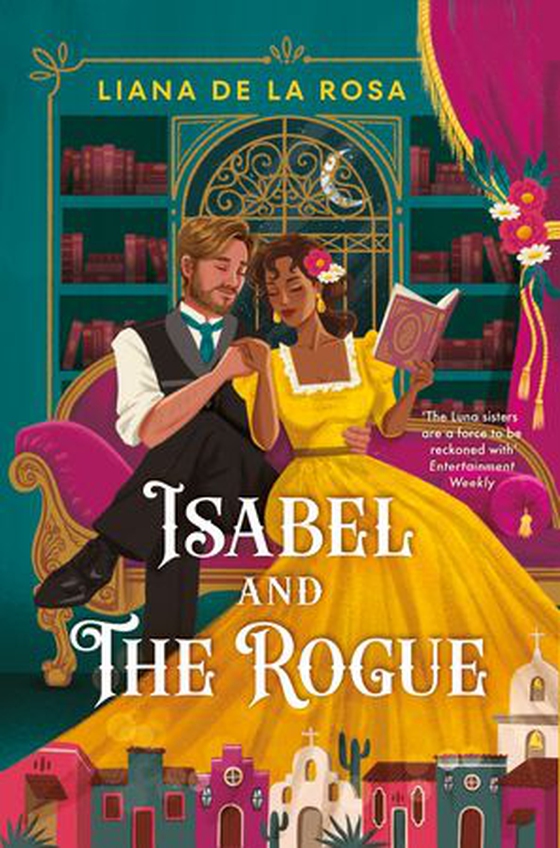Isabel and The Rogue (ebok) av Liana De la Rosa