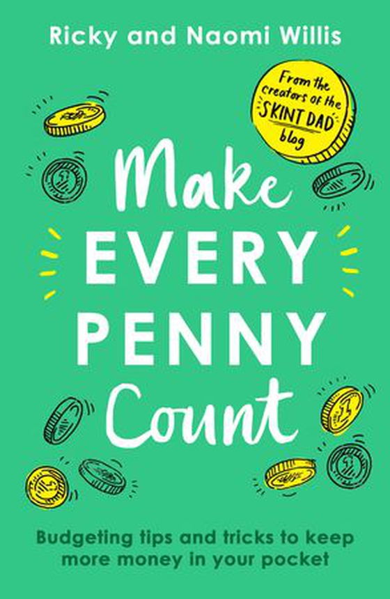 Make Every Penny Count - Budgeting tips and tricks to keep more money in your pocket (ebok) av Ricky Willis
