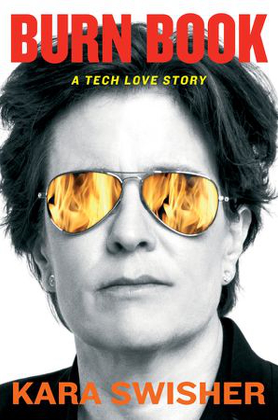 Burn Book (ebok) av Kara Swisher