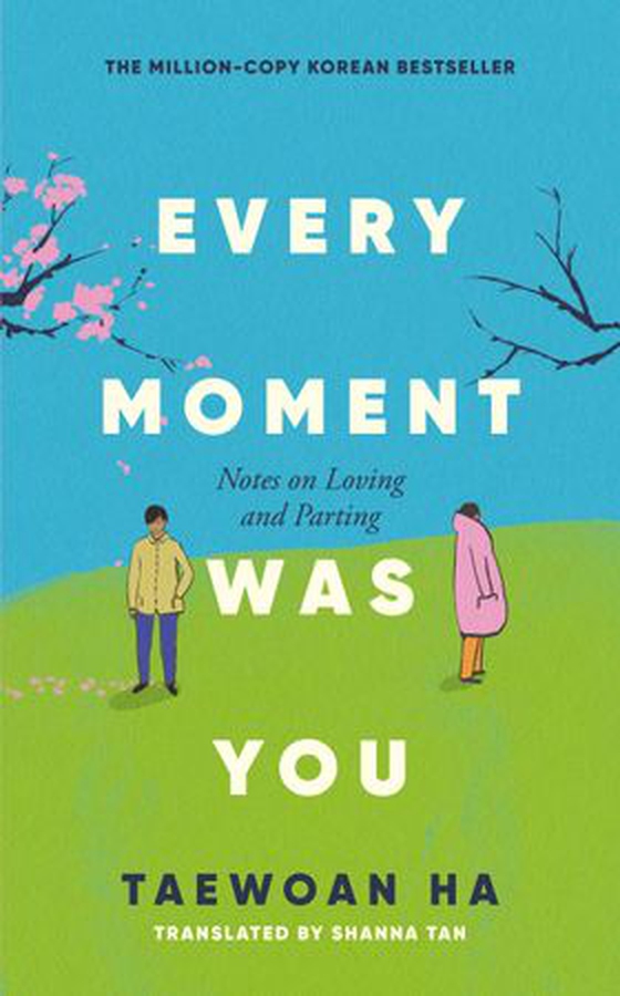 Every Moment Was You