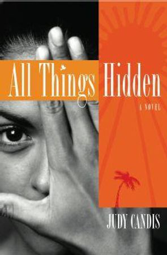 All Things Hidden