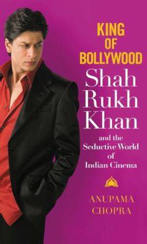 King of Bollywood - Shah Rukh Khan and the Seductive World of Indian Cinema (ebok) av Ukjent