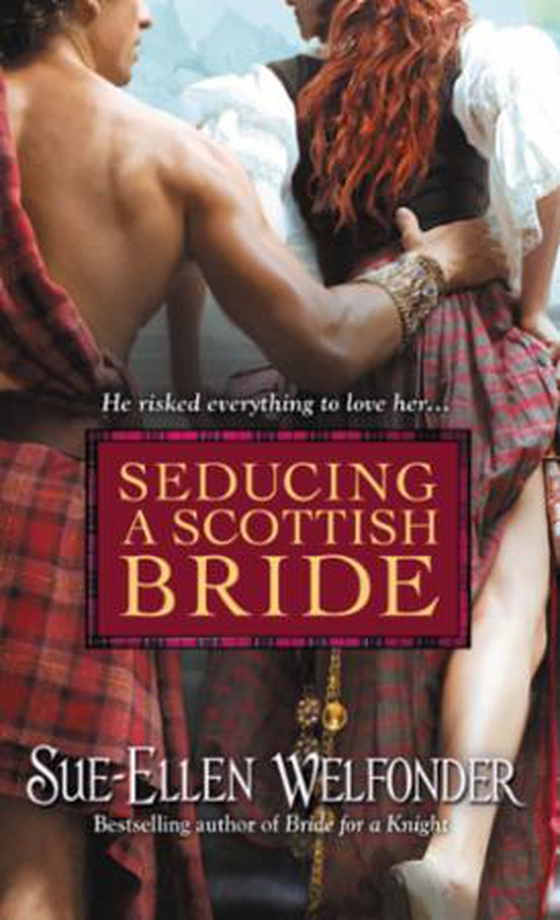 Seducing a Scottish Bride