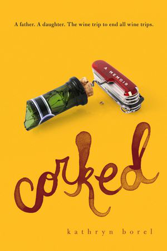 Corked - A Memoir (ebok) av Ukjent