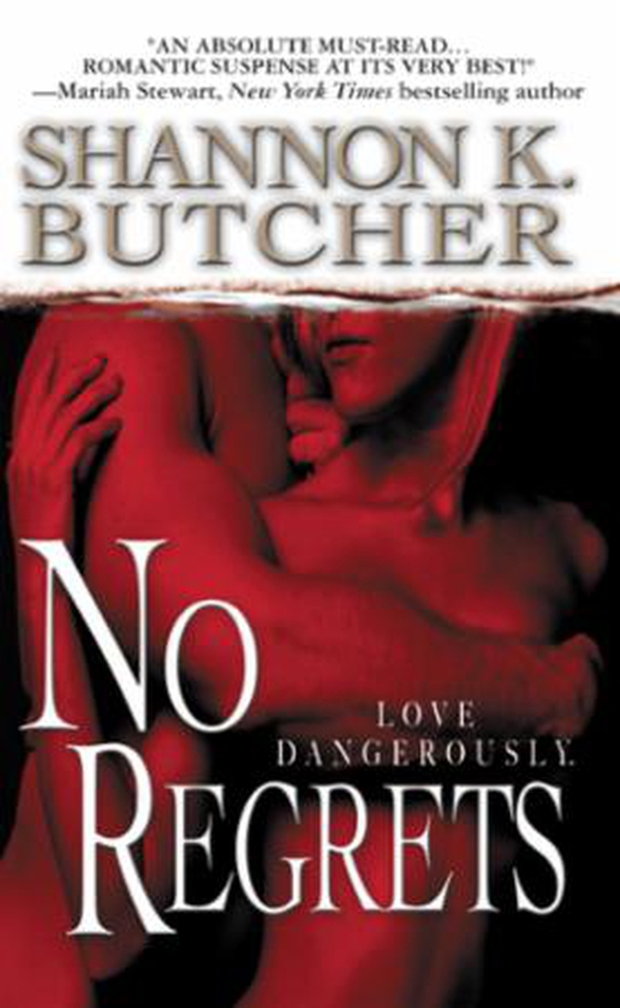 No Regrets (ebok) av Shannon K. Butcher