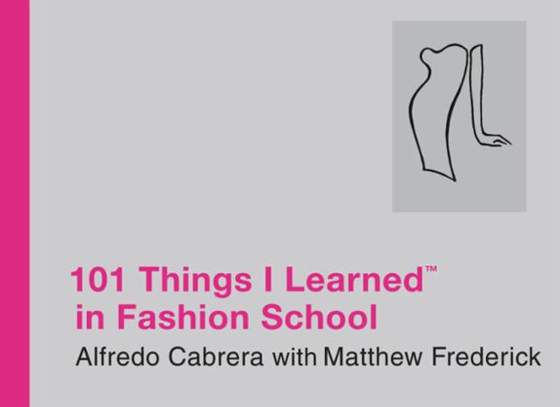 101 Things I Learned ® in Fashion School (ebok) av Matthew Frederick