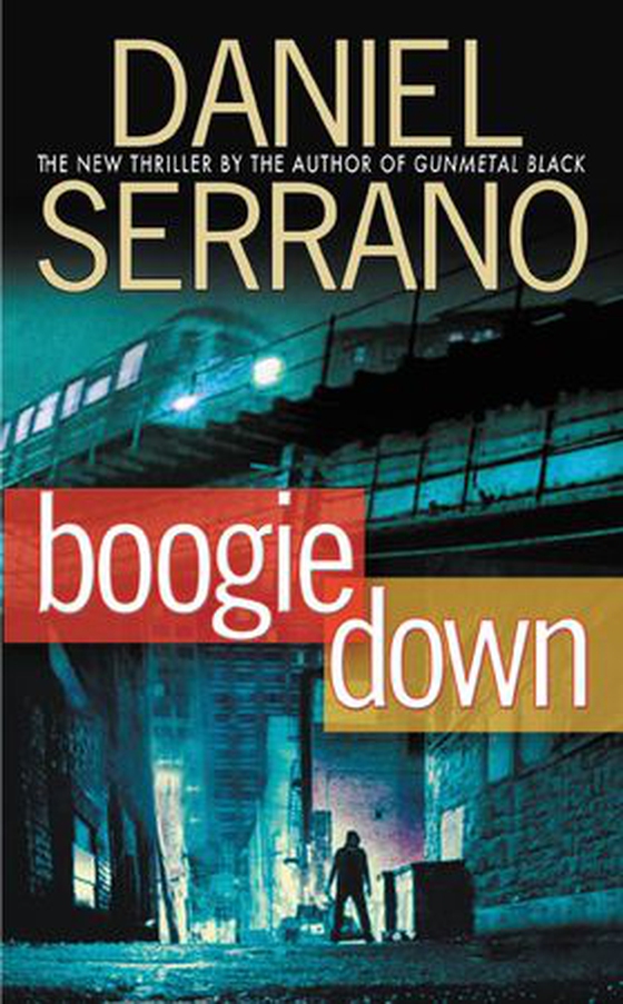 Boogie Down (ebok) av Daniel Serrano