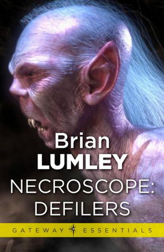 Necroscope: Defilers (ebok) av Brian Lumley