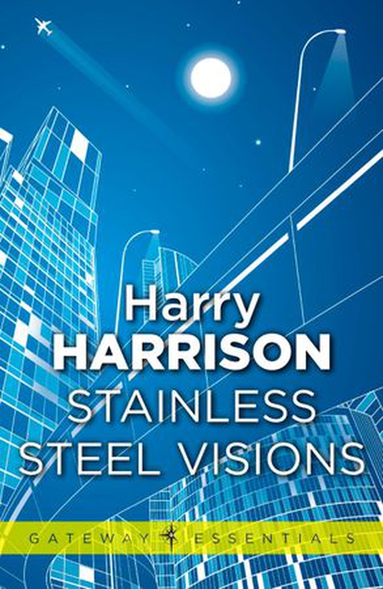 Stainless Steel Visions