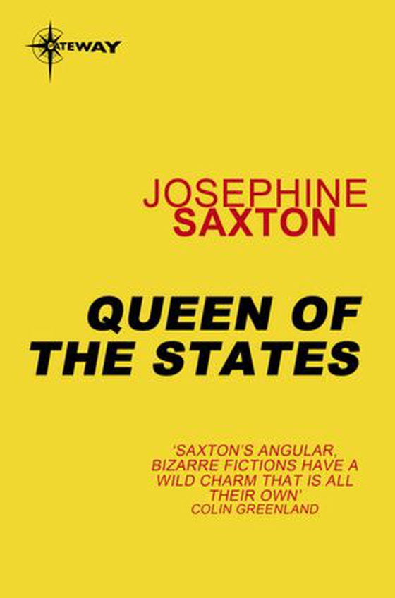 Queen of the States (ebok) av Josephine Saxton